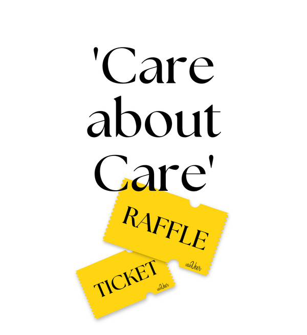 ‘Care About Care’ Raffle Ticket